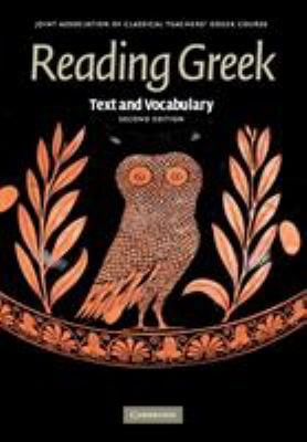 Reading Greek : Text and Vocabulary