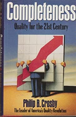 Completeness : Managing for the 21st Century