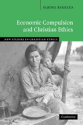 Economic Compulsion and Christian Ethics