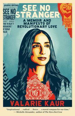 See No Stranger : A Memoir and Manifesto of Revolutionary Love