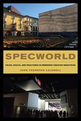 Specworld : Folds, Faults, and Fractures in Embedded Creator Industries