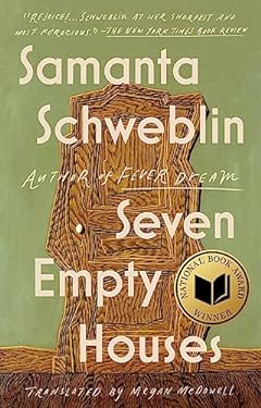 Seven Empty Houses (National Book Award Winner)