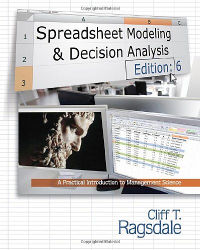 Spreadsheet Modeling and Decision Analysis (Book Only)