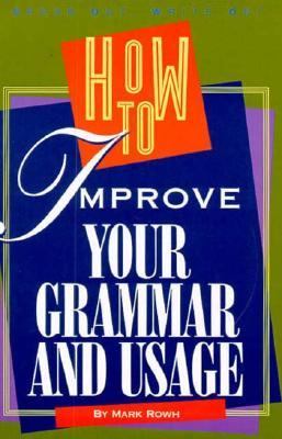 How to Improve Your Grammar and Usage