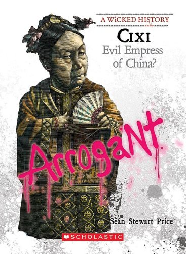 Cixi (a Wicked History)