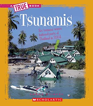 Tsunamis (a True Book: Earth Science)