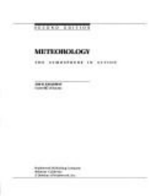 Meteorology : The Atmosphere in Action