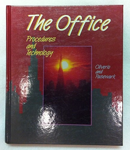 The Office : Procedures and Technology