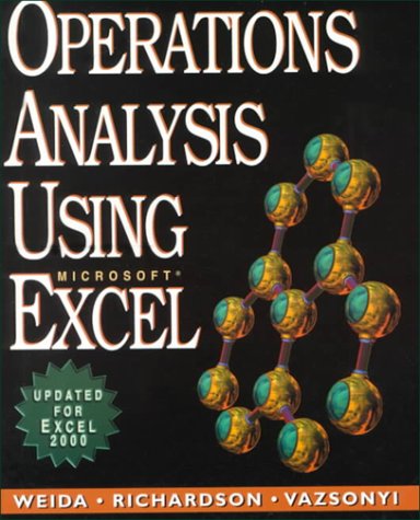 Operations Analysis Using Microsoft Excel