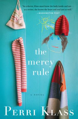 The Mercy Rule : A Novel