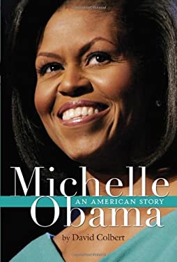 Michelle Obama : An American Story