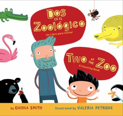 Two at the Zoo/Dos en el Zoologico : Bilingual English-Spanish