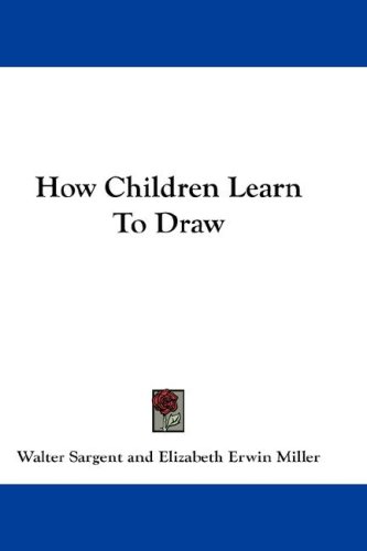 How Children Learn to Draw