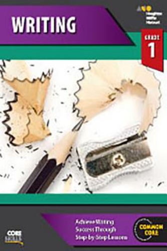 Steck-Vaughn Core Skills Writing : Workbook Grade 1