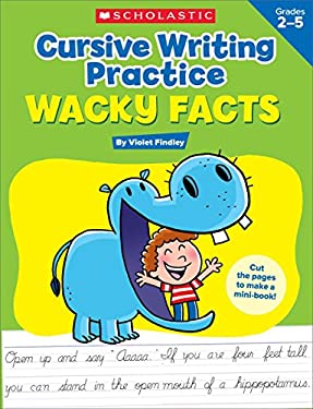 Cursive Writing Practice: Wacky Facts