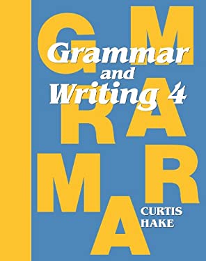 Saxon Grammar & Writing Grade 4 Student Textbook