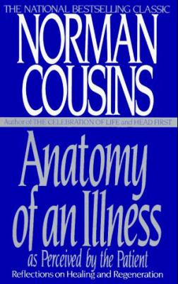 Anatomy of an Illness as Perceived by the Patient