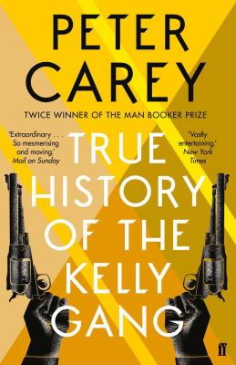 The True History of the Kelly Gang