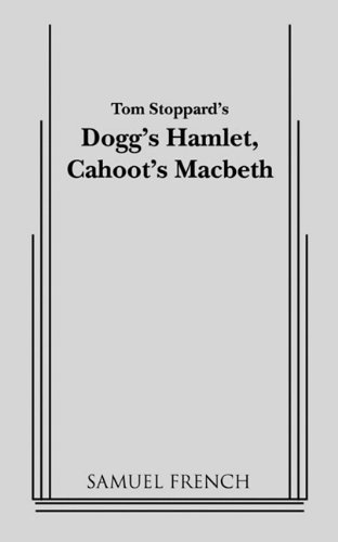 Dogg's Hamlet, Cahoot's Macbeth
