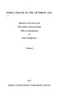 Public Health in the Victorian Age : Debates on the Issue from 19th Century Critical Journals