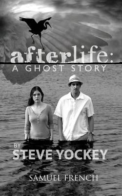 Afterlife: a Ghost Story