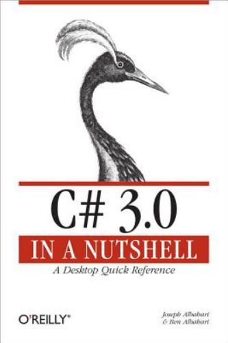C# 3.0 : A Desktop Quick Reference