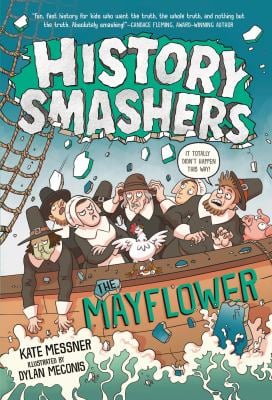 History Smashers: the Mayflower