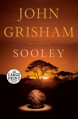 Sooley : A Novel