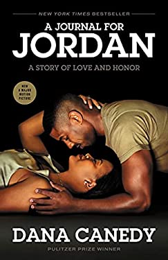 A Journal for Jordan (Movie Tie-In) : A Story of Love and Honor