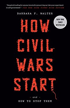 How Civil Wars Start : And How to Stop Them