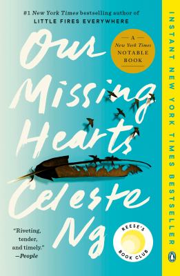 Our Missing Hearts: Reese's Book Club : A Novel