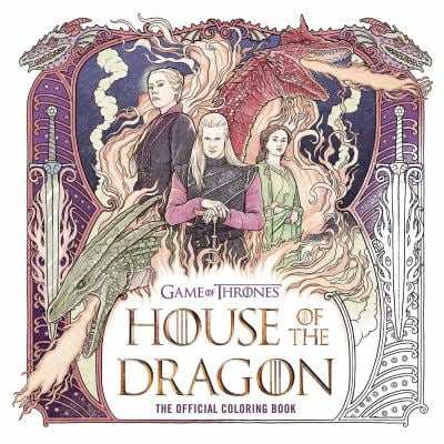 House of the Dragon: the Official Coloring Book