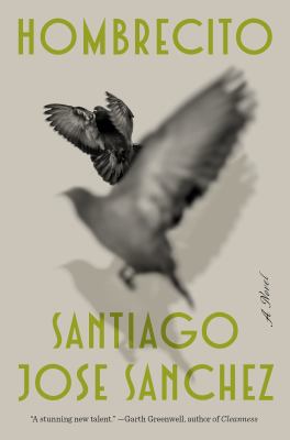 Hombrecito : A Novel