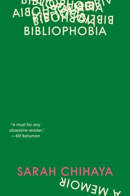 Bibliophobia : A Memoir
