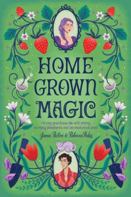 Homegrown Magic