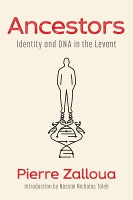 Ancestors : Identity and DNA in the Levant