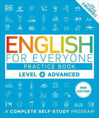 English for Everyone Practice Book Level 4 Advanced : A Complete Self-Study Program