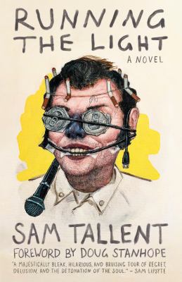 Running the Light : A Novel