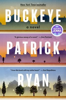 Buckeye: a Read with Jenna Pick : A Novel