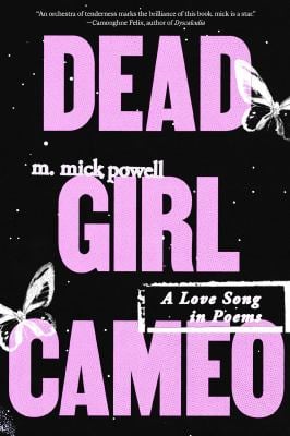 Dead Girl Cameo : A Love Song in Poems