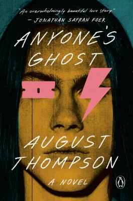 Anyone's Ghost : A Novel