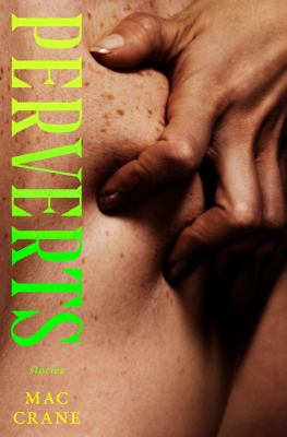 Perverts : Stories