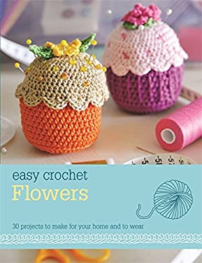 Easy Crochet : Flowers