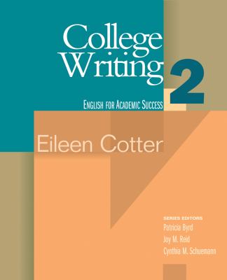 College Writing 2 : English for Academic Success