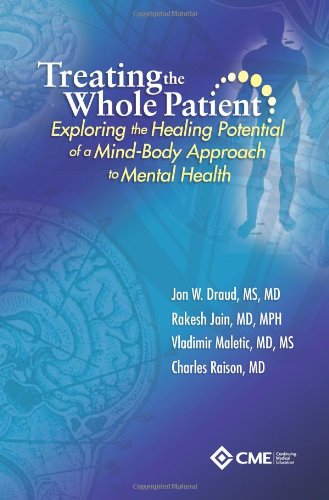 Treating the Whole Patient: Exploring the Healing Potential of a Mind-Body Approach to Mental Health