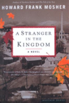 A Stranger in the Kingdom : A Novel