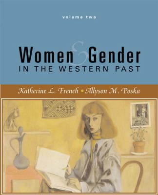 Women and Gender Vol. 2 : I the Western Past - Since 1500