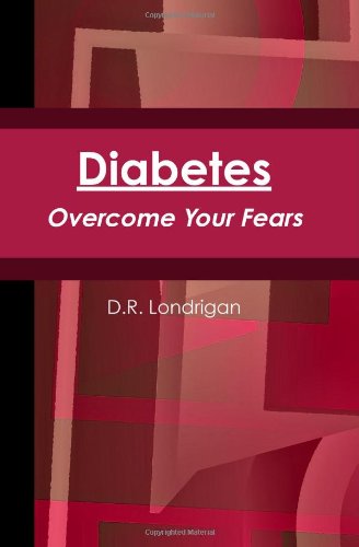 Diabetes : Overcome your Fears