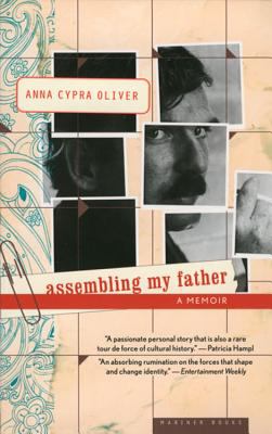 Assembling My Father : A Daughter's Detective Story