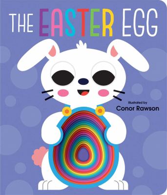 The Easter Egg: Chunky Graduating Board Book